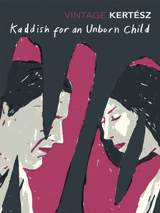 Cover of Kaddish For an Unborn Child